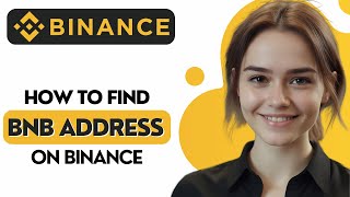 How to Find BNB Address on Binance [upl. by Birmingham988]