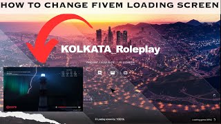 FREE HOW TO CHANGE FIVEM LOADING SCREEN  FIVEM LOADING SCREEN SCRIPT [upl. by Cirdek]