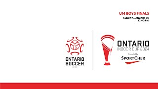 U14 BOYS FINALS  2024 Ontario Indoor Cup Presented by Sport Chek [upl. by Sheaff]