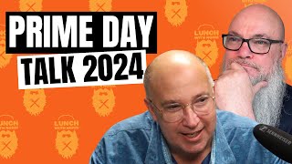 Getting Ready For Prime Day 2024  Is it Over Hyped  Kevin King [upl. by Ramsdell]