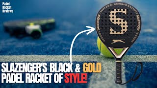 Slazengers Black amp Gold The Padel Racket of Style [upl. by Simah]