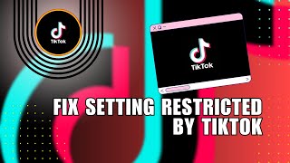 ✅ How to fix setting restricted by tiktok to protect your privacy 2024  How To [upl. by Dorella]