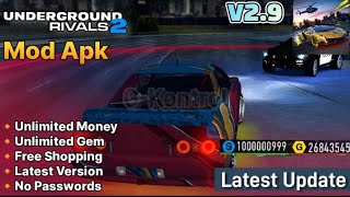 Underground Rivals 2 Mod Apk v29 Unlimited Money Unlimited Gem Latest Version 2024 [upl. by Lucey]