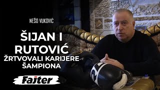 ZORAN ŠIJAN I ŽELJKO RUTOVIĆ SU ŽRTVOVALI KARIJERE SVETSKIH ŠAMPIONA  MENADŽER NEŠO VUKOVIĆ [upl. by Nash]