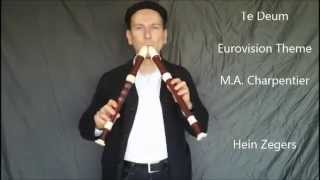 Te Deum  Charpentier Eurovision Theme on double flute [upl. by Oynotna]