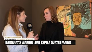 Liconic reportage  Basquiat x Warhol  une exposition à quatre mains [upl. by Nryhtak]