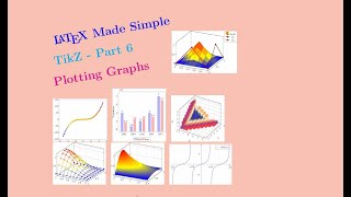 TikZ  Part 6 Plotting graphs LaTeX Made Simple [upl. by Philip]