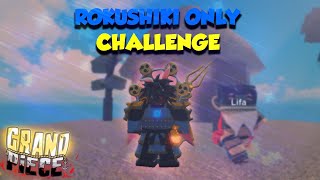 GPO Rokushiki Only Challenge In Arena [upl. by Hadria736]