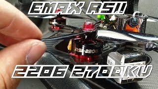 EMAX RSII 2206 2700KV  First Impressions amp Flight Demo [upl. by Allie]