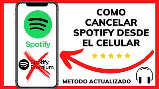 😱😉COMO CANCELAR SPOTIFY PREMIUM😊 [upl. by Joellyn87]