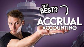 Accrual Accounting How it Works amp Why its 1 [upl. by Alegnat]