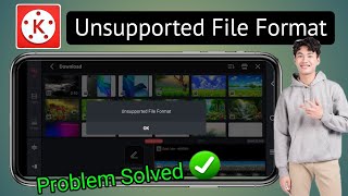 Kinemaster Unsupported File Format Unsupported Resolution Problem Solved ✅ kinemaster [upl. by Treblihp]