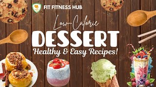 🔥 Top 5 Viral LowCalorie Desserts for 2024  Healthy amp Easy Recipes You Must Try 🍰✨ [upl. by Carolyne]