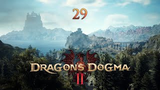 Dragons Dogma 2  Lets Play Part 29  Guerco Mountain Road [upl. by Habas]