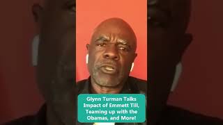 Glynn Turman Talks Impact of Emmett Till Teaming up with the Obamas and More [upl. by Troc]