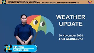 Public Weather Forecast issued at 4AM  November 20 2024  Wednesday [upl. by Allcot]