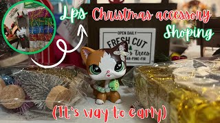 Lps Christmas accessory shopping It’s way to early but… I have a shopping addiction [upl. by Rayna550]