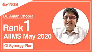 Rank 1 AIIMS May 2020 Aman Chopra  Shares his strategy with NGS [upl. by Harbard]