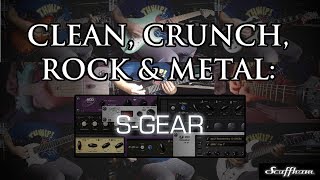 Clean crunch rock amp metal Scuffham SGEAR [upl. by Euqilegna544]