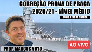 PROVA DE PRAÇA  2021  CORREÇÃO COMENTADA FORMAÇÃO MILITAR NAVAL [upl. by Ebaj26]