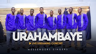 URAHAMBAYE CONCERT BY MESSENGERS SINGERS [upl. by Fidole]