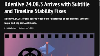 Kdenlive 24083 Arrives with Subtitle and Timeline Stability Fixes [upl. by Jereld770]