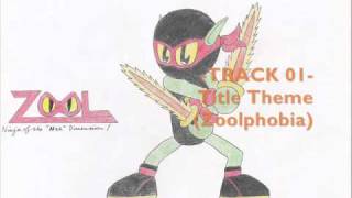 Zool Ninja of the quotNquotth Dimension OST Track 01  Title Theme Zoolphobia [upl. by Erlond]