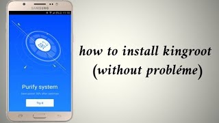 How to install kingroot  without probleme [upl. by Ilat]