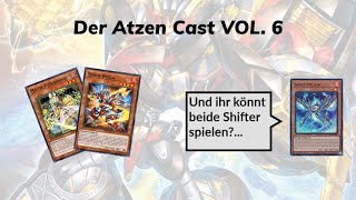 DER „ATZEN CAST“ VOL6 CROSSOVER BREAKERS YUGIOH  PRÄSENTIERT VON TEAM RUPTURE [upl. by Ecilegna]