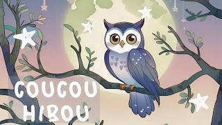 Dans la forêt lointaine comptine Coucou hibou coucou🦉 comptineenfant coucouhibou foretolointaine [upl. by Anyah]