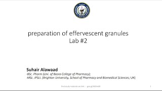 Lab 2  Preparation of effervescent granules Dr Suhair Alawaad  Industrial pharmacy ll 20242025 [upl. by Kinchen]