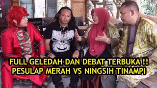 FULL KRONOLOGI ‼️ PESULAP MERAH GELEDAH NINGSIH TINAMPI  ILMU MERAH [upl. by Elleneg]