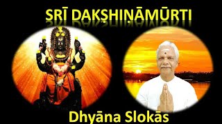 Dakshinamurti dhyana slokas dt 208 2017 [upl. by Yenatirb]