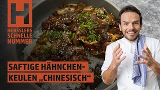 Schnelles Saftige Hähnchenkeulen auf chinesische Art Rezept von Steffen Henssler [upl. by Vashti657]