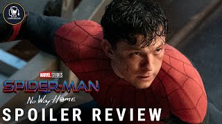 SpiderMan No Way Home SPOILER Review [upl. by Weiss26]