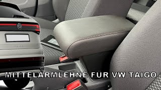 PremiumMittelarmlehne für Volkswagen Taigo  armrest for Volkswagen Taigo  accoudoir pour VW Taigo [upl. by Kauffman38]