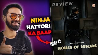 House Of Ninjas Review  House Of Ninjas Review Hindi  House Of Ninjas Trailer [upl. by Destinee]