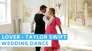 Taylor Swift  Lover  Romantic Waltz Choreography  Wedding Dance ONLINE [upl. by Lahtnero124]