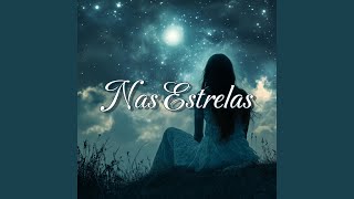 Nas Estrelas [upl. by Lawson532]