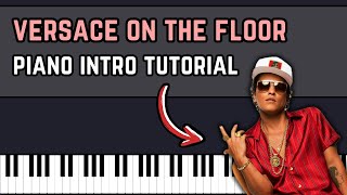 How to Play Versace on the Floor Intro Piano Tutorial  Chords [upl. by Anila]