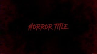 Creepy Horror Title Animation In After Effects  After Effects Tutorials [upl. by Llehcor]