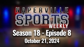 Naperville Sports Weekly Season 18 Episode 8 [upl. by Iaka]