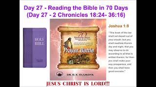 Day 27 Reading the Bible in 70 Days 70 Seventy Days Prayer and Fasting Programme 2024 Edition [upl. by Tigdirb456]