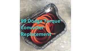 99 Dodge 1500 59l360ci 46re torque converter replacementtime laps [upl. by Mandler766]