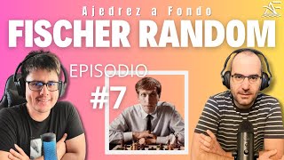 Episodio 7 ¿Es Fischer Random el Futuro ajedrez chess ajedrez bobbyfisher podcast [upl. by Ydissahc]