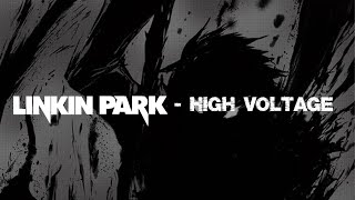 High Voltage  Linkin Park sub español [upl. by Ennail]