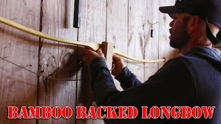 Building the Bamboo Backed Longbow  Complete Guide [upl. by Rede]