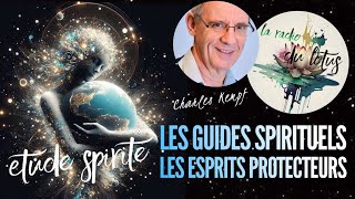 LES GUIDES SPIRITUELS  Etude Spirite  Charles Kempf [upl. by Dorella]