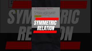 Symmetric Relation  Ch1  Relations amp Functions  Class 12 shorts class12maths [upl. by Novy598]