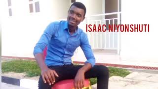 Isaac Niyonshuti ft Evariste official lyrics 2021 songs [upl. by Essirahs]